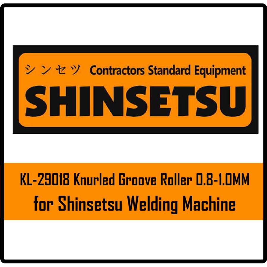 Shinsetsu Shinsetsu KL-29018 Knurled Groove Roller 0.8-1.0MM, Welding Supplies Electrodes, Rods & Wire — Southend Philippines